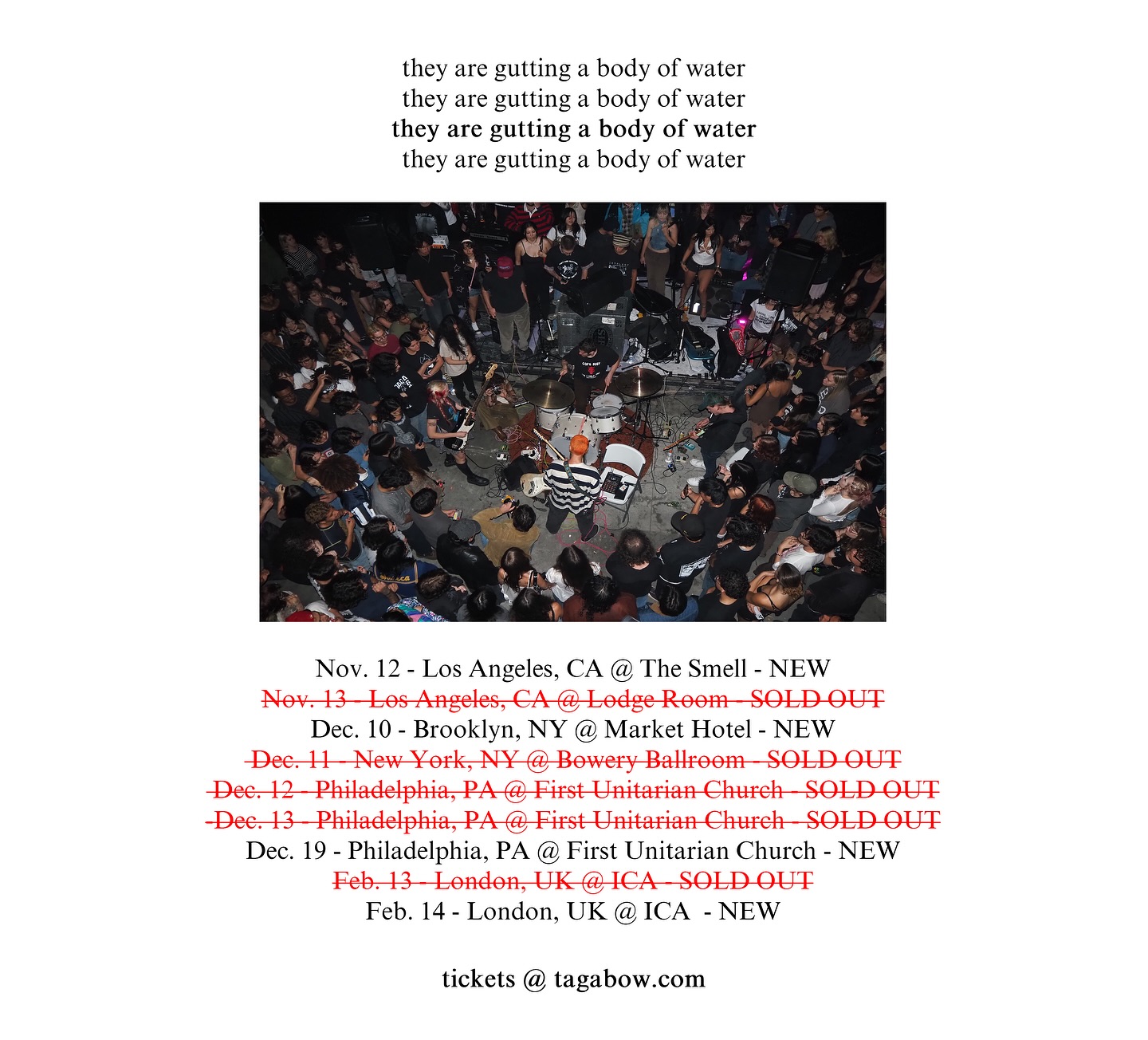 They Are Gutting a Body of Water They Are Gutting a Body of Water UK & Ireland Tour Tour Poster 2026